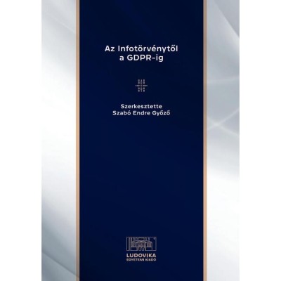 Az Infot&amp;ouml;rv&amp;eacute;nytől a GDPR-ig - Szab&amp;oacute; Endre Győző foto