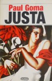 Justa - Paul Goma, Roman Beletristica