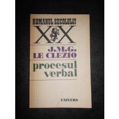 J. M. G. LE CLEZIO - PROCESUL VERBAL