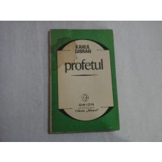 PROFETUL - KAHLIL CIBRAN