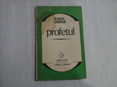 PROFETUL - KAHLIL CIBRAN foto