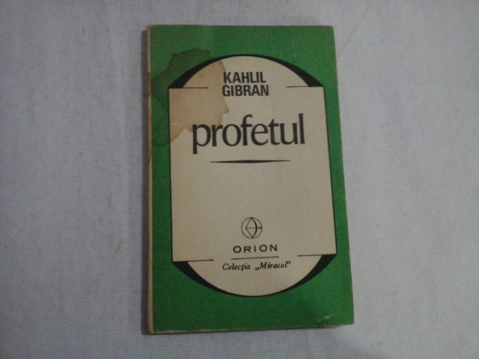 PROFETUL - KAHLIL CIBRAN
