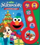 Sesame Street: The Nutcracker Starring Elmo &amp; Tango Sound Book