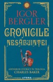 Cronicile nesabuintei. Adevaruri istorice in trilogia Charles Baker, Litera