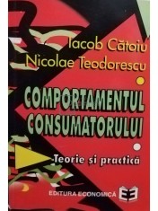 Iacob Catoiu - Comportamentul consumatorului (Editia: 1997) foto