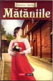 Mataniile - Barclay Florence L. - Roman Aventura - Ludovic XIV