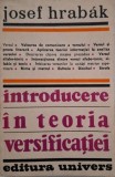 Introducere in teoria versificatiei - Josef Hrabak - Carte