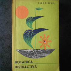 Tudor Opris - Botanica distractiva