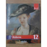 VIATA SI OPERA LUI RUBENS-GIUSEPPE CANTELLI-223901