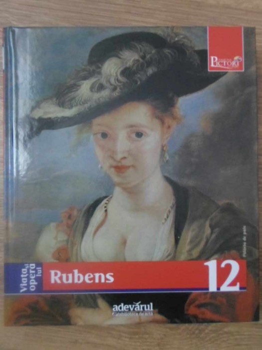 VIATA SI OPERA LUI RUBENS-GIUSEPPE CANTELLI-223901
