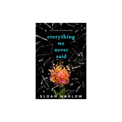 Everything We Never Said foto