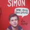 CU DRAG, SIMON: SIMON SI PLANUL HOMO SAPIENS-BECKY ALBERTALLI-243582