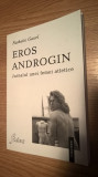 Cumpara ieftin Eros androgin - Jurnalul unei femei atletice - Nathalie Gassel (Ed. Fides, 2002)