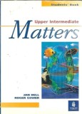 Matters Upper Intermediate Jan Bell Longmans Carte Carte Studiu 2000 158 Pagini Stare Buna