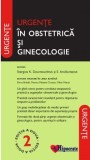 Urgente in obstetrica si ginecologie - Editura Euro Libris