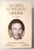 OPERE de MARIN SORESCU , VOL III , TEATRU , 2003