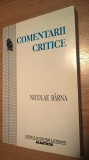 Cumpara ieftin Nicolae Barna - Comentarii critice (Editura Albatros, 2001)