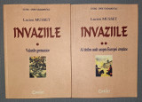 Lucien&nbsp;Musset&nbsp;- Invaziile (vol. I-II)