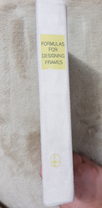 Formulas for Designing Frames - G. Glushkov, I. Yegorov, V. Yermolov