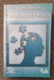 TRUCURI ALE MINTII - Derren Brown