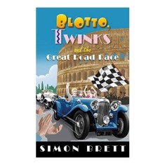 Blotto, Twinks and the Great Road Race foto