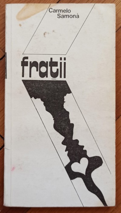 Fratii - Carmelo Samona