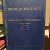 Nicolae Titulescu Opera politico-diplomatica corespondenta vol.1 (1921-1931) partea a II-a