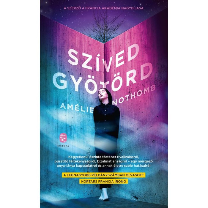 Sz&iacute;ved gy&ouml;t&ouml;rd - Am&eacute;lie Nothomb