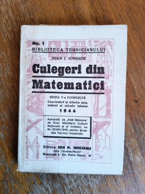 Culegeri din Matematici - Ioan I. Ionescu, 1944 / R4P4S foto