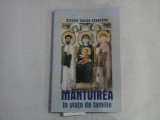 MANTUIREA IN VIATA DE FAMILIE - SFANTUL TEOFAN ZAVORATUL