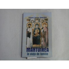 MANTUIREA IN VIATA DE FAMILIE - SFANTUL TEOFAN ZAVORATUL