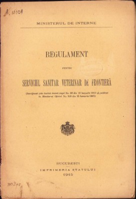 HST 323SP Regulament pentru serviciul sanitar de frontieră 1915 foto