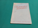 MATEMATICĂ RECREATIVĂ / B. IOSUB / 1952 *