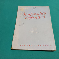 MATEMATICĂ RECREATIVĂ / B. IOSUB / 1952 *