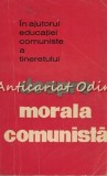 Despre Morala Comunista