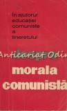 Cumpara ieftin Despre Morala Comunista