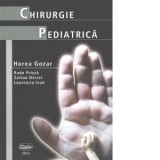 Chirurgie pediatrica (alb-negru) - Horea Gozar, Radu Prisca, Zoltan Derzsi, Laurentiu Ivan