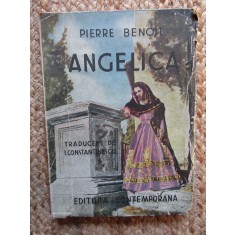 Pierre Benoit - Angelica - editie interbelica