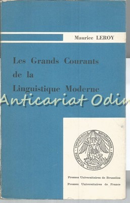 Les Grands Courants De La Linguistique Moderne - Maurice Leroy foto