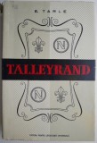 Cumpara ieftin Talleyrand - E. Tarle (Carte)