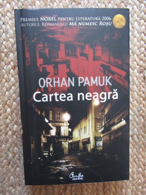 ORHAN PAMUK - CARTEA NEAGRA CU AUTOGRAF foto