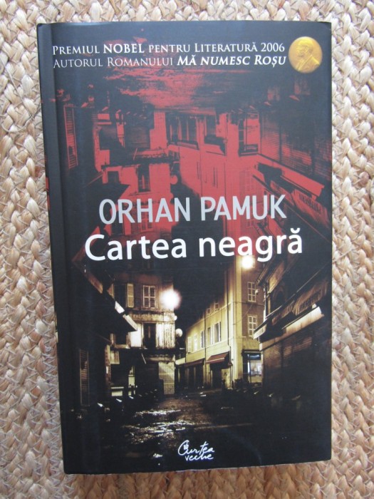 ORHAN PAMUK - CARTEA NEAGRA CU AUTOGRAF