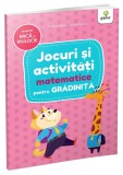 Jocuri și activități matematice &bull; grupele mică și mijlocie - Editura Gama