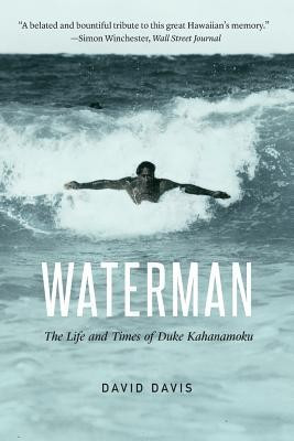 Waterman: The Life and Times of Duke Kahanamoku foto
