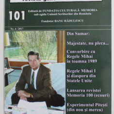 MEMORIA , REVISTA GANDIRII ARESTATE , NR. 101 / 2017