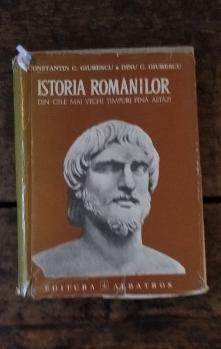 Istoria Romanilor Constantin C. Giurescu Dinu C. Giurescu