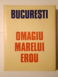 Constantin Olteanu; Nicolae Croitoru ș.a. - Omagiu Marelui Erou (Nicolae Ceaușescu)