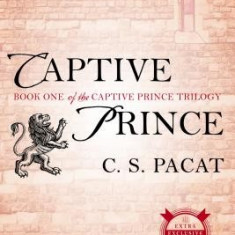 Captive Prince: Book One of the Captive Prince Trilogy