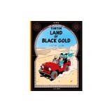 The Adventures of Tintin: Land of the Black Gold
