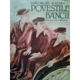 Gheorghe Dachin - Povestile bancii (Editia: 1987)